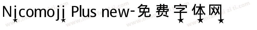 Nicomoji Plus new字体转换